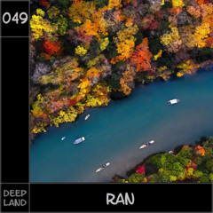 Deep Land - Ran (Set 049)