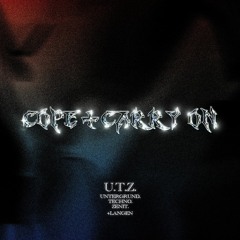 U.T.Z. & Langen - Cope+CarryOn (Original Mix)