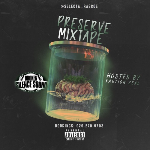 PRESERVE Mixtape