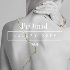 Luxury Deep Vol. 4