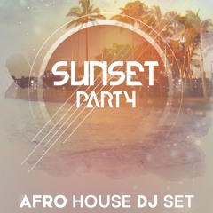 Afro House Lounge Dj Set
