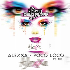 Alexxa - Poco Loco (Aslei De Calais Remix) - 128 kbps