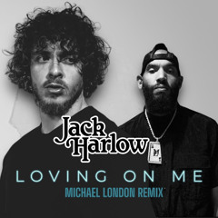 loving on me - jack Harlow (michael London remix).mp3
