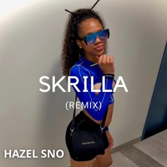 SKRILLA (REMIX)