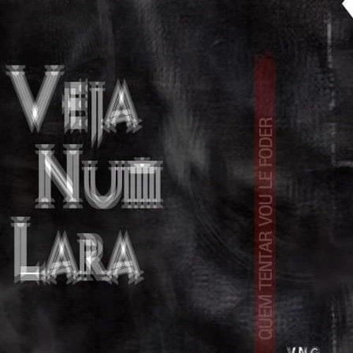 V.N.C - Veja num lara -.mp3