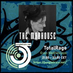 Jungletrain.net - The Madhouse #39 - 18-03-26