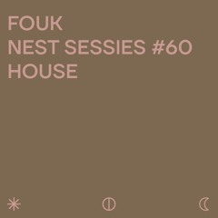 Fouk @ Geluksvogels Nest Sessies #60