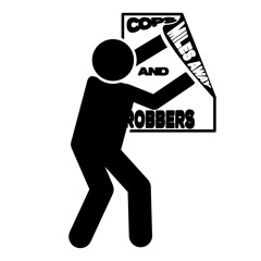 COPS & ROBBERS X MILES AWAY (ALEX NORMAN MASHUP)