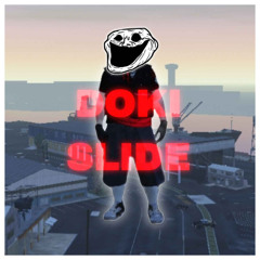 DOKI SLIDE