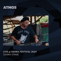 Atmos @ Ozora 2024 | Ozora Stage