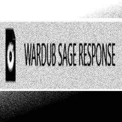 WARDUB [SAGE RESPONSE] [wardub s3]