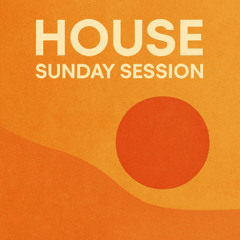 House [Sunday Session]
