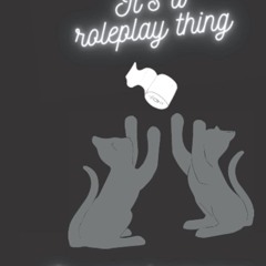 ⚡read❤ It's A Roleplay Thing, You Wouldn't Understand: Journal in Hardcover: 100