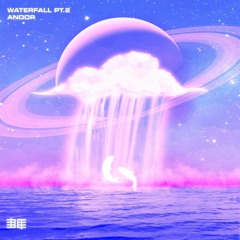 Waterfall (Other Version)
