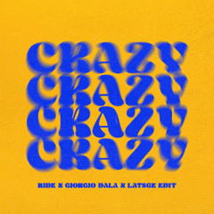 Gnarls Barkley - Crazy (Kide & Giorgio Dala & Latsge Edit) / FREE DOWNLOAD