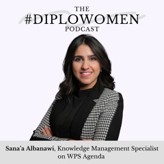 Ep. 16: Thinking out loud with Sanaa Al-Banawi