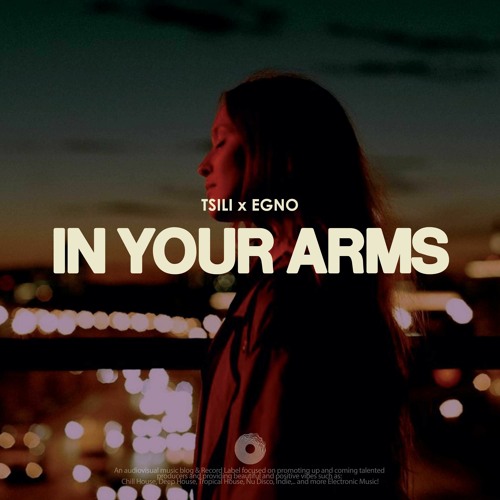 Tsili & Egno - In Your Arms