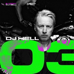 DJ HELL @ E - TROIT X DJ HELL (2024 - 05 - 17)