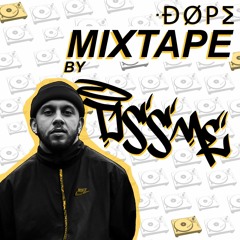 DOPE MIXTAPE BY TISSME pt. 1