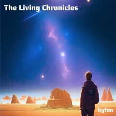 The Living Chronicles