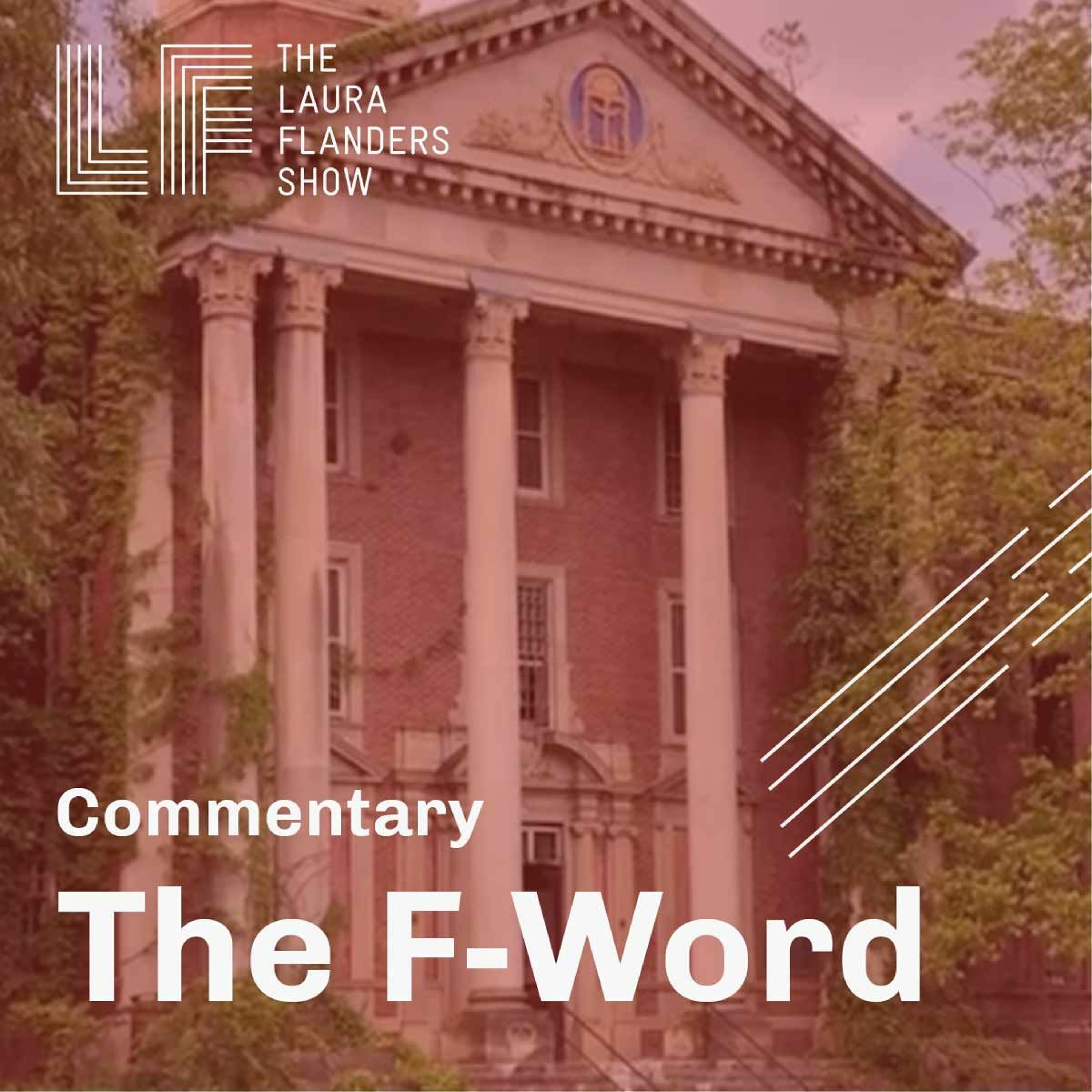 The F Word with Laura Flanders