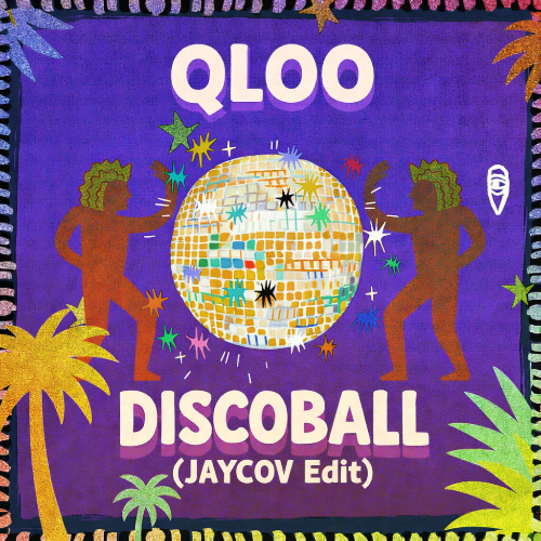 Stream QLOO DISCOBALL [JAYCOV EDIT] by JAYCOV (MX) | Listen online for ...