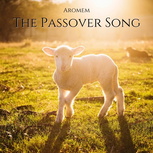 "The Passover Song" - NEW RELEASE! 