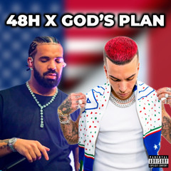 48H X God's Plan (Sfera X Drake) [Mashup]