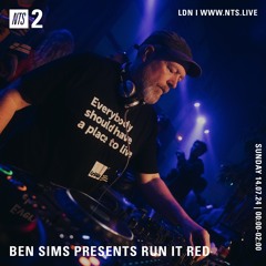 BEN SIMS Pres RUN IT RED 112. July 2024