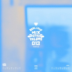 VOL. 013 - Hustle