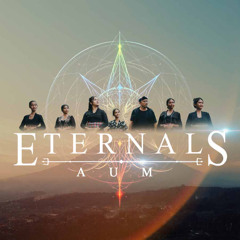 ETERNALS _ AUM