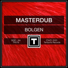 Masterdub - Bolgen (Original Mix) TEASER