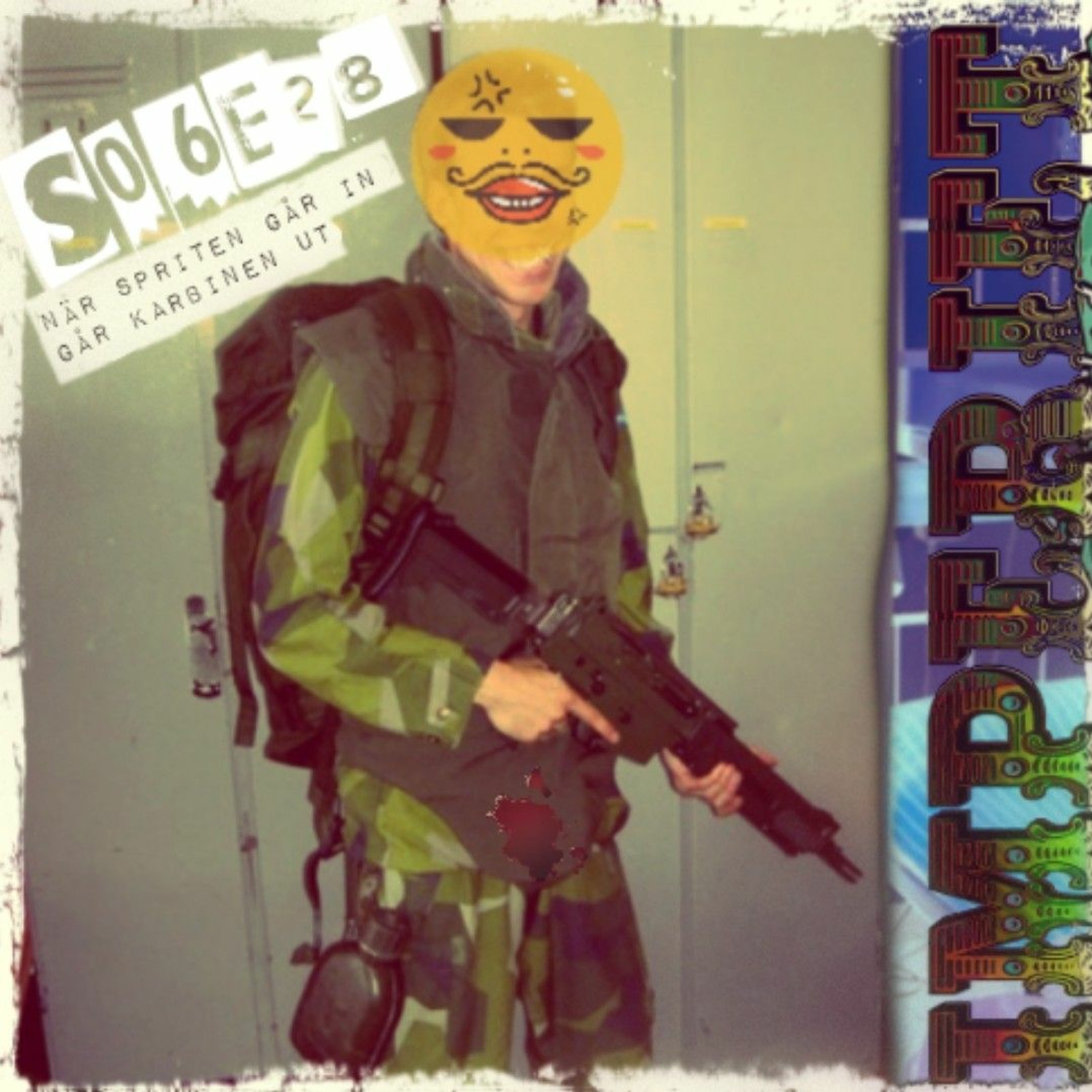 S06E28. När spriten går in, går karbinen ut episode artwork