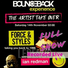 25 YEARS OF FORCE & STYLES ON THE BOUNCE BACK EXP