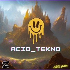 Acid-Tekno by ADK_ziratox  (150bpm)