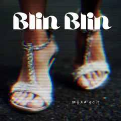 Bad Gyal, Juanka - Blin Blin (müxa edit) [FREE DOWNLOAD > BUY]