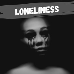 Loneliness