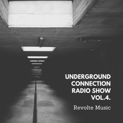 Revolte - Underground Connection Vol. 4