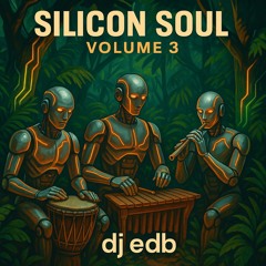 Silicon Soul - Volume 3