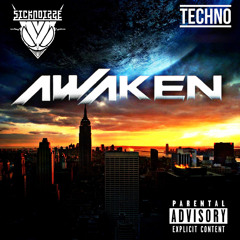 Awaken (Techno)-SickNoiZze