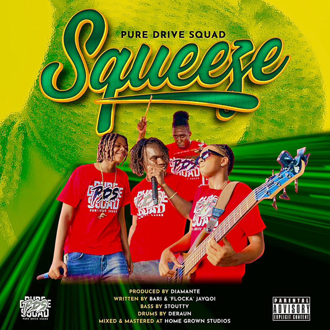Pure Drive Squad - Squeeze Ft. Bari & Flocka