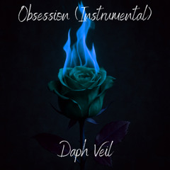 Obsession (Instrumental)