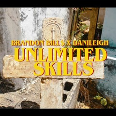 Brandon Bill$ & DaniLeigh - Unlimited Skills (Official Music Video)