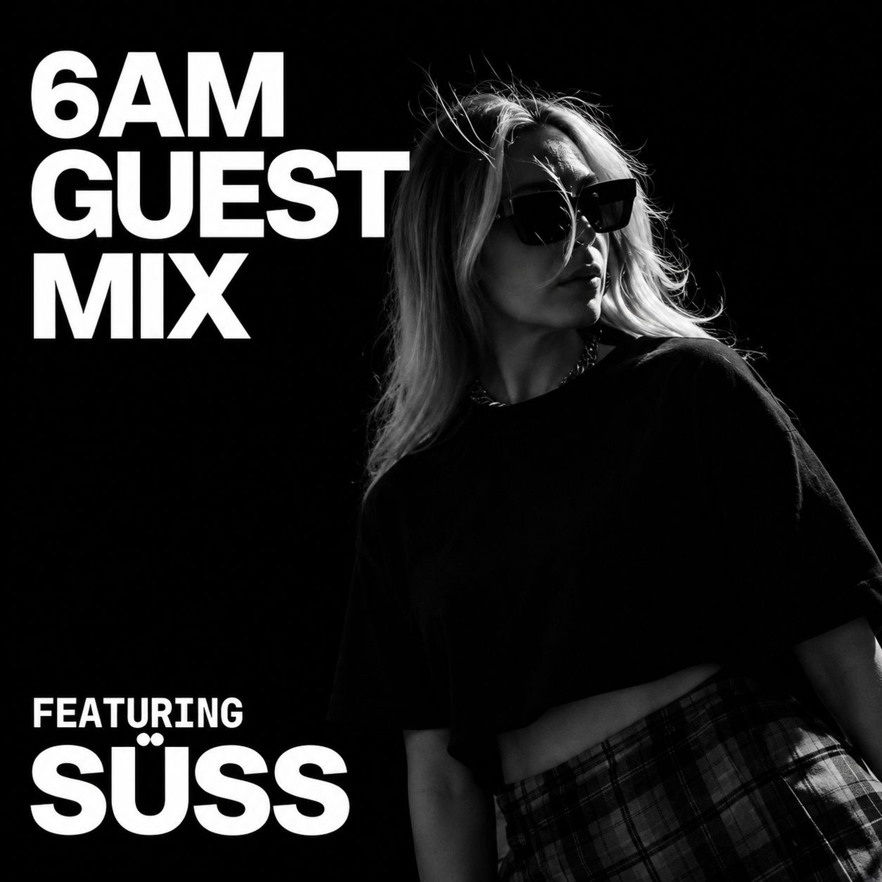 Guest Mix: SÜSS episode artwork