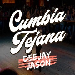 Deejay Jason Cumbia Texas Mix