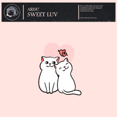 ARISU - Sweet Luv