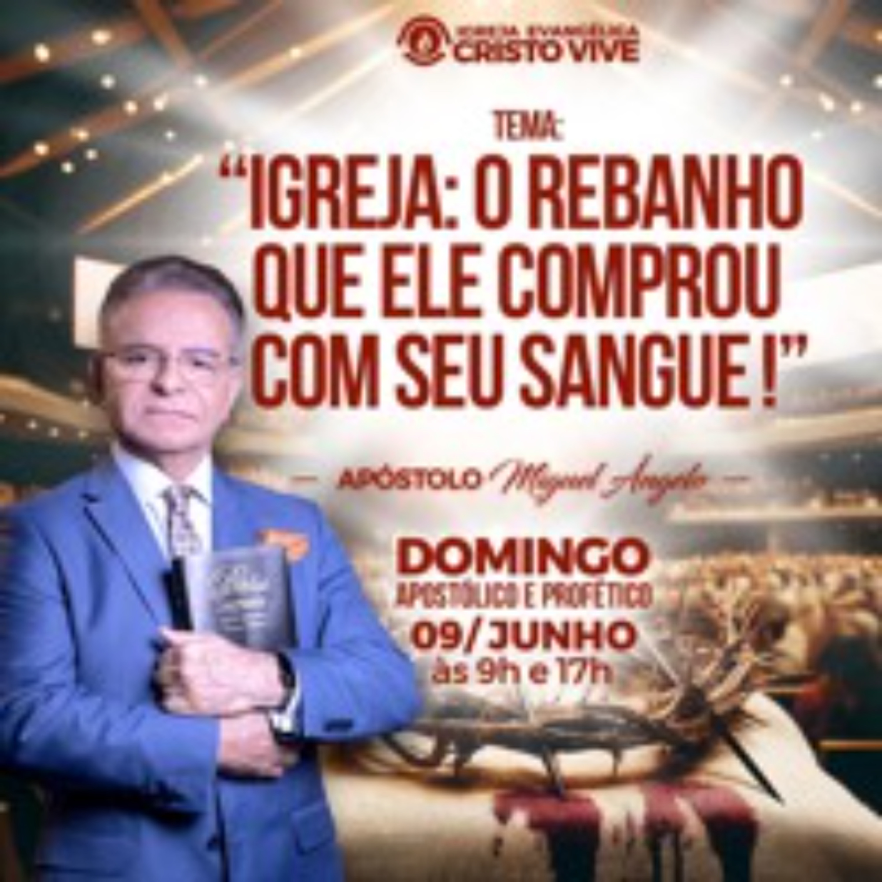 Igreja Evangélica Cristo Vive - Ap. Miguel Ângelo