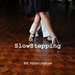 SlowStepping