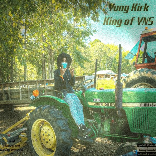 Yung Kirk- King of yns Prod g1mmegreen (DJCAVEMANso803 Exclusive).mp3