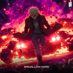 BRAZILLIAN HARD